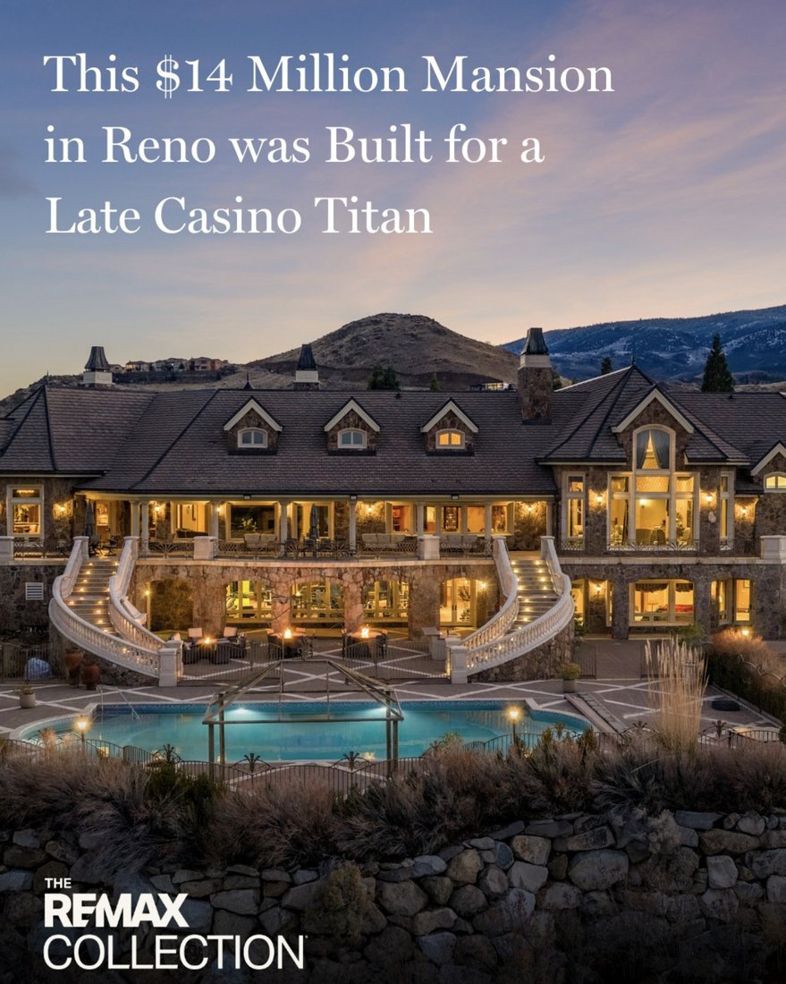 The REMAX Collection feature: a $14M mansion in Reno built for a casino magnate