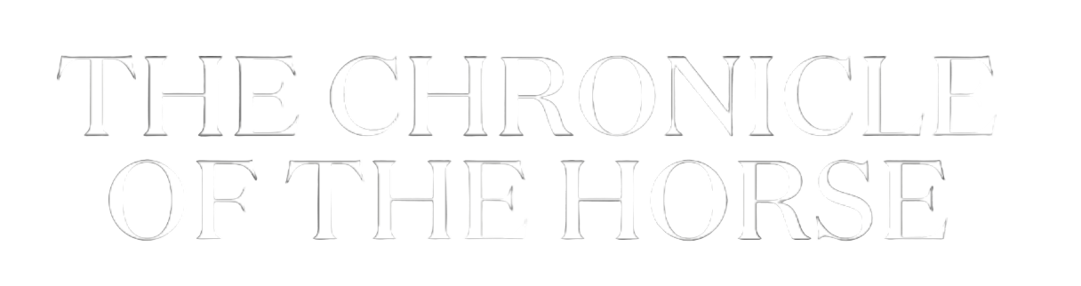 The Chronicle of the Horse